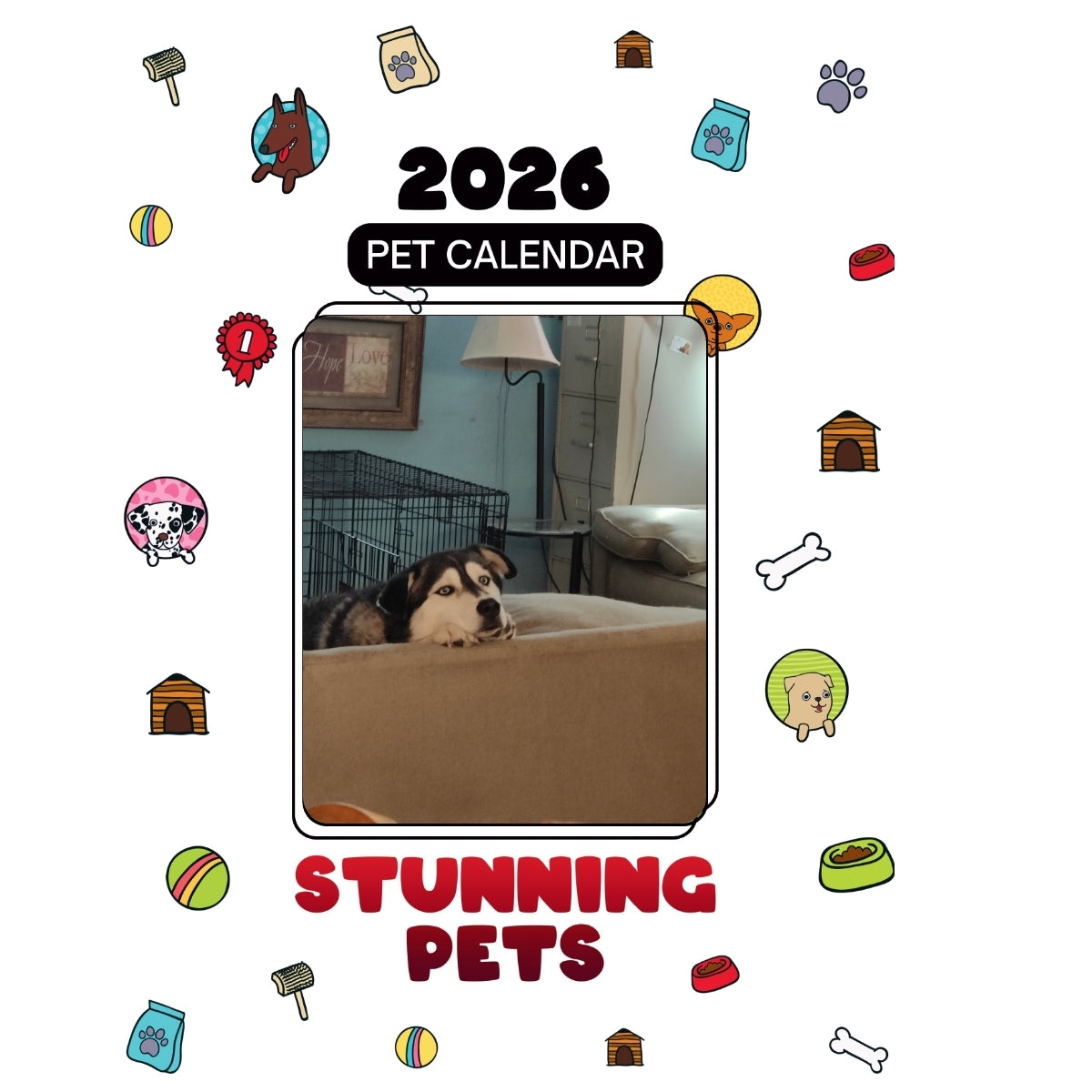 Keda Headlines Stunning Pets A 2026 Pet Calendar Praise My Pet 1200x1200 