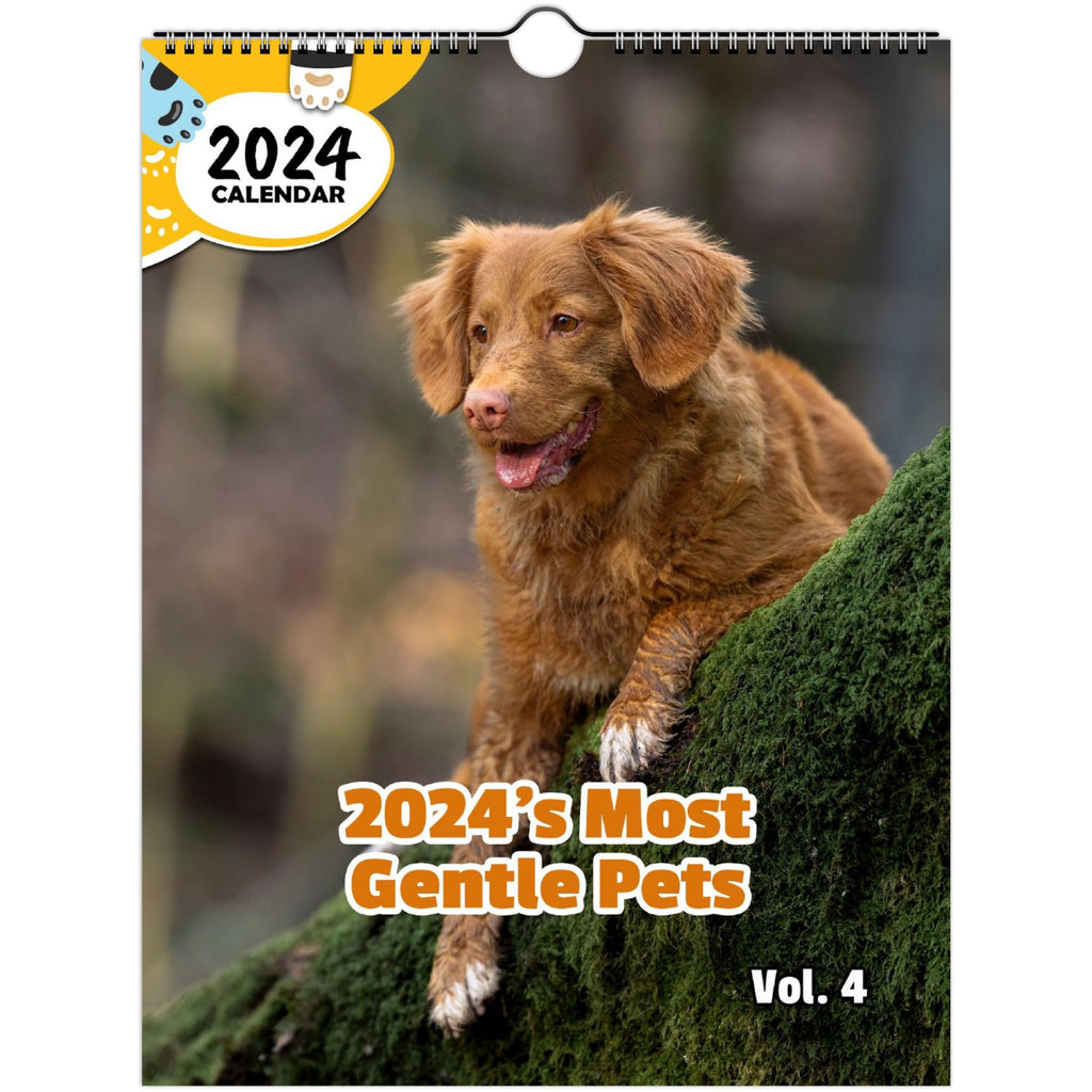 2024's Most Gentle Pets Volume Four: 2024 Wall Calendar (Published)