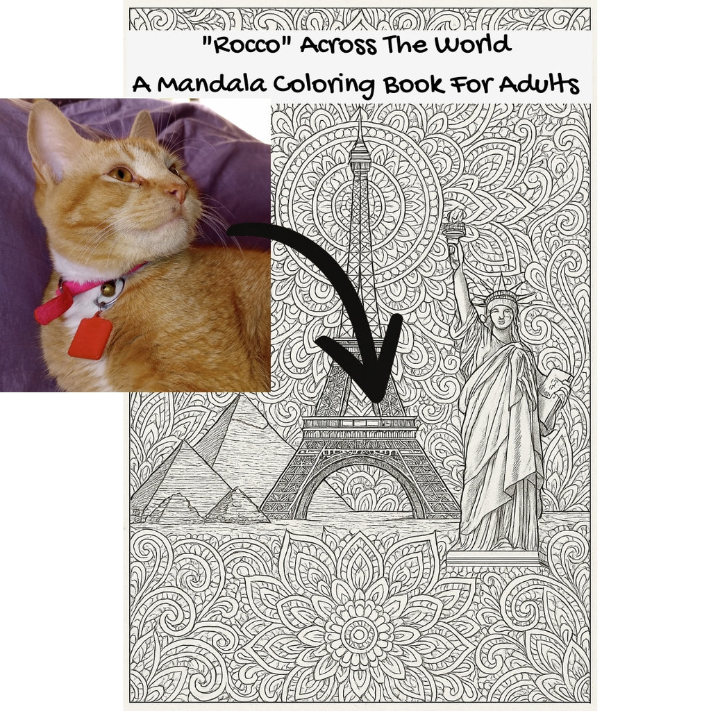 "Rocco" Across The World: A Mandala Coloring Book For Adults
