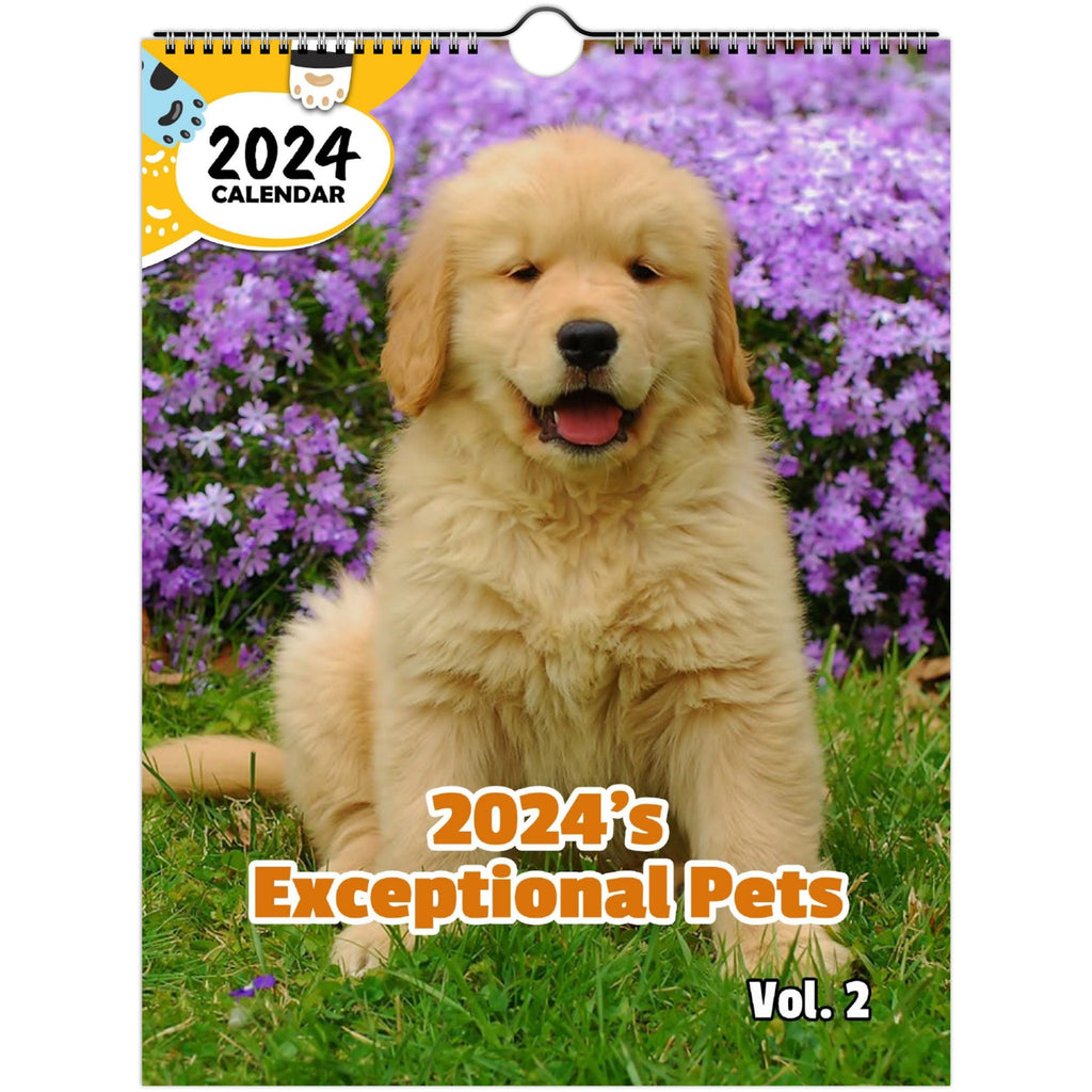 2024's Exceptional Pets Volume Two: 2024 Wall Calendar (Published)