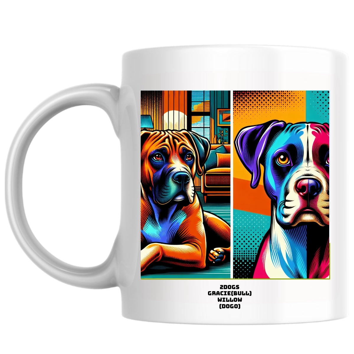 2dogs Gracie(bull) willow (dogo) the Magnificent: Pop Art Coffee Mug