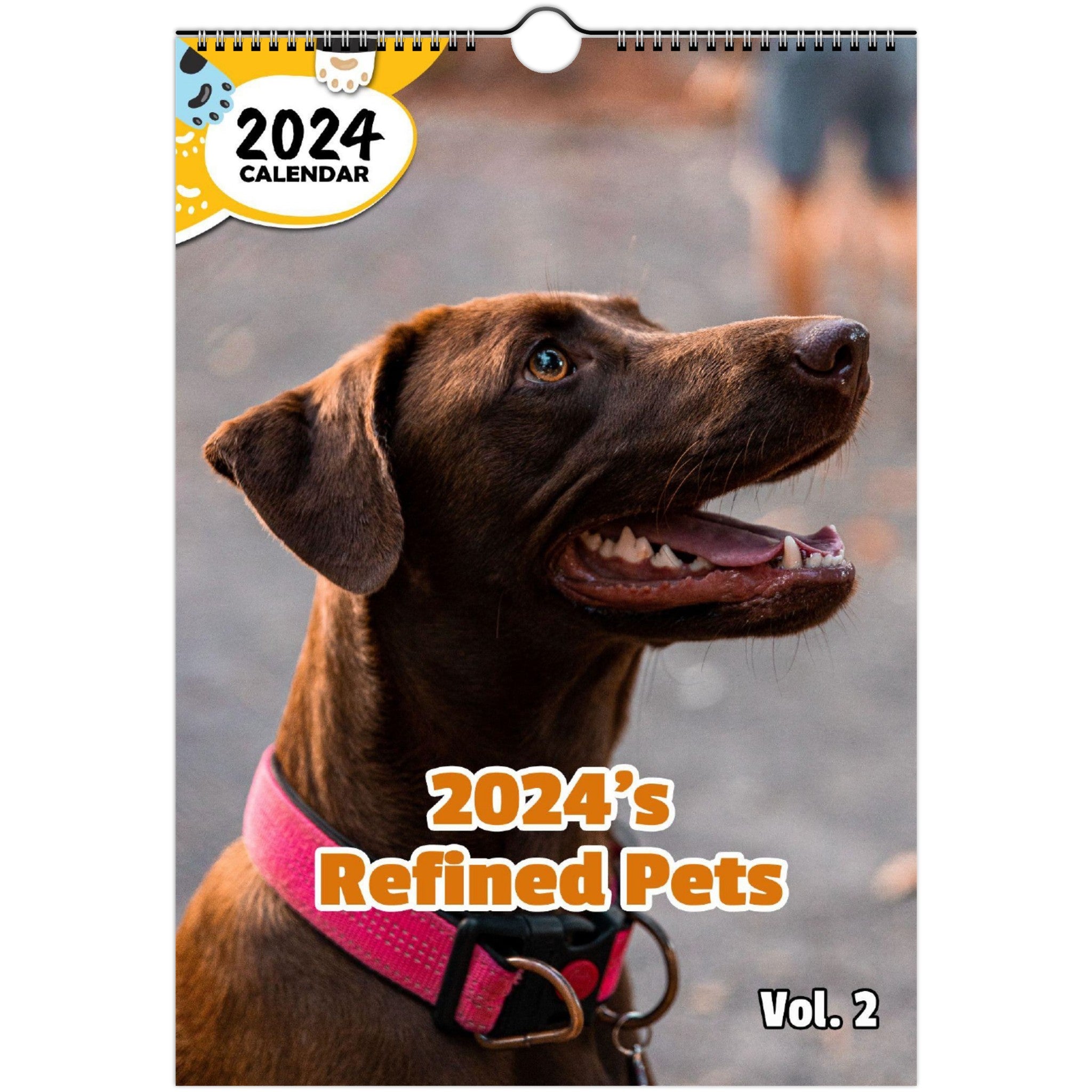 2024's Refined Pets Volume Two: 2024 Wall Calendar (Published)