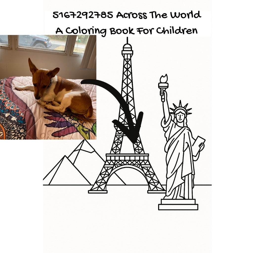 5167292785 Across The World: A Coloring Book For Children