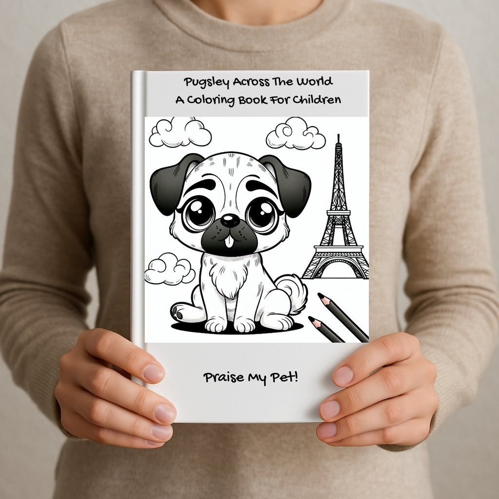 Pugsley Across The World: A Coloring Book For Children