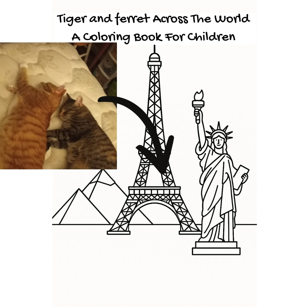 Tiger and ferret Across The World: A Coloring Book For Children