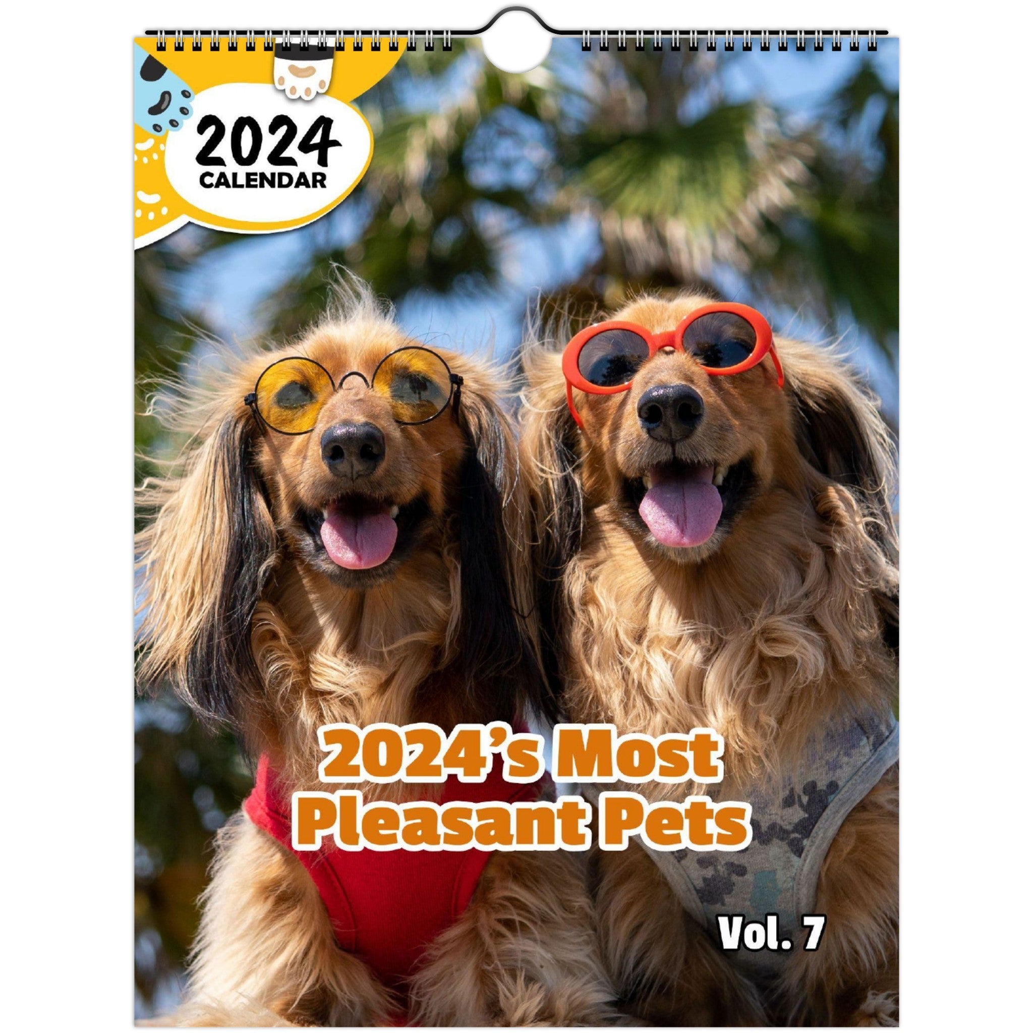 2024's Most Pleasant Pets Volume Seven: 2024 Wall Calendar (Published)