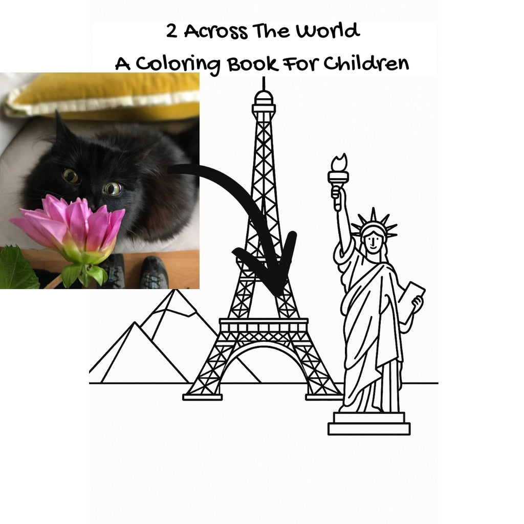 2 Across The World: A Coloring Book For Children
