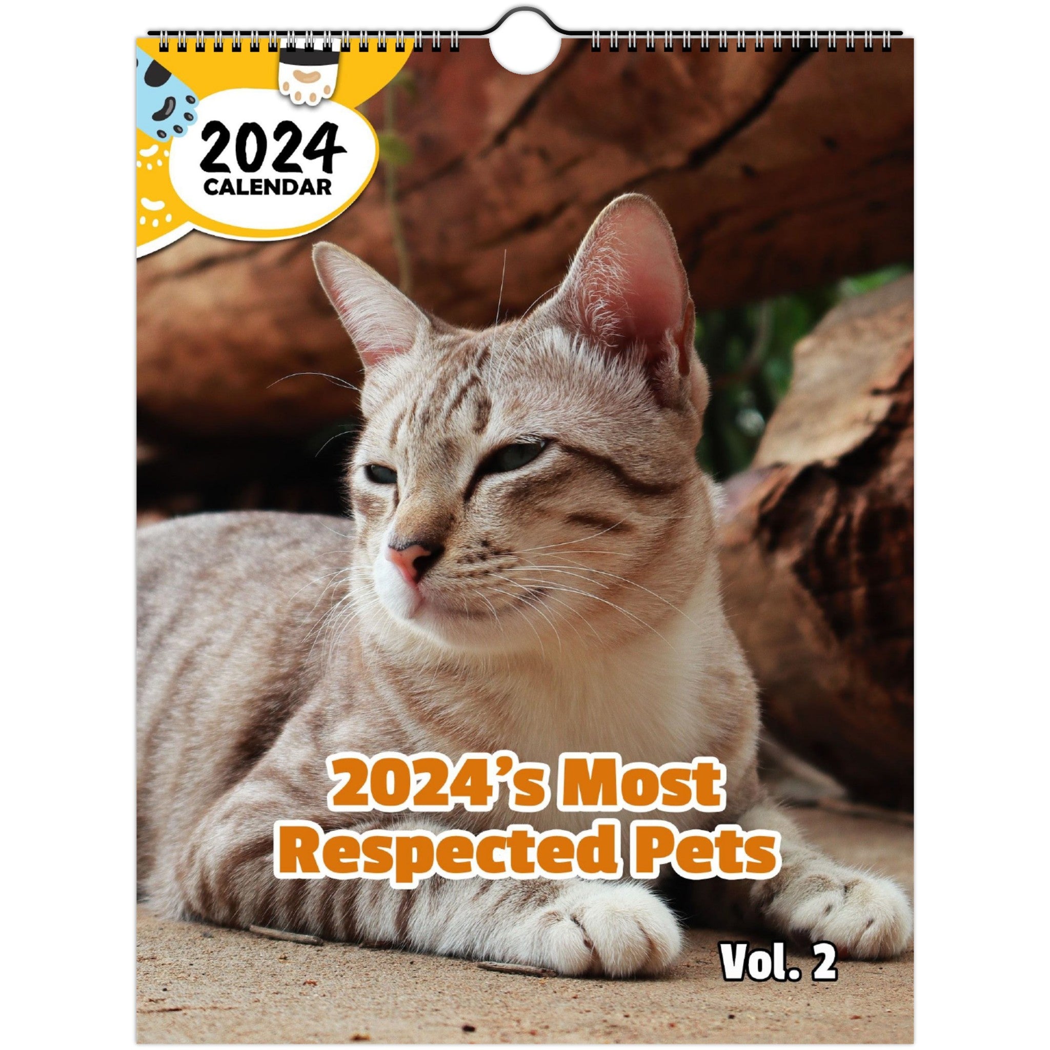 2024's Most Respected Pets Volume Two: 2024 Wall Calendar (Published)