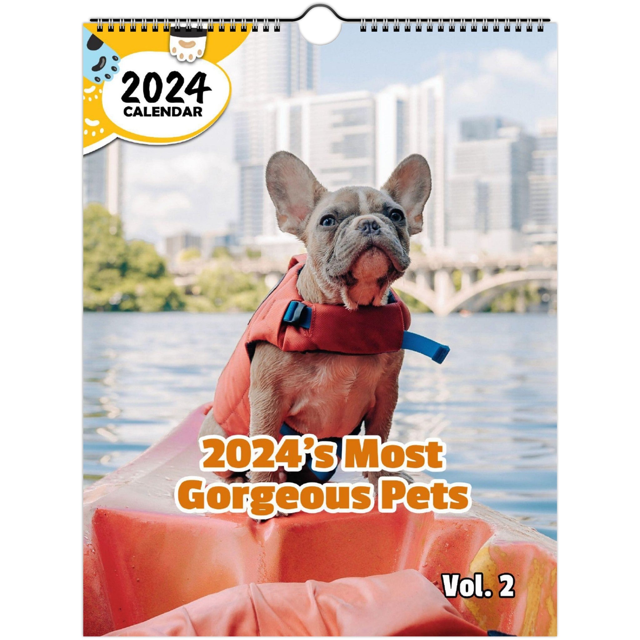 2024's Most Gorgeous Pets Volume Two: 2024 Wall Calendar (Published)