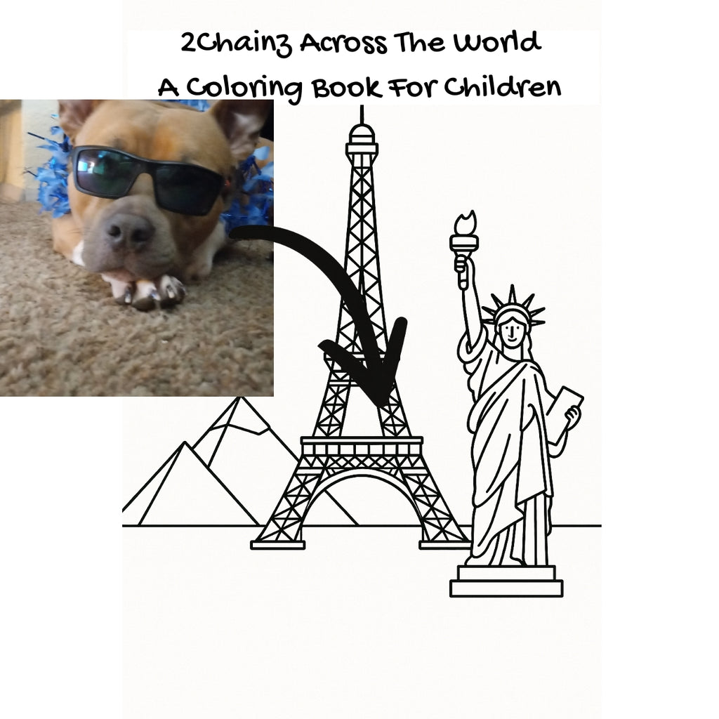 2Chainz Across The World: A Coloring Book For Children