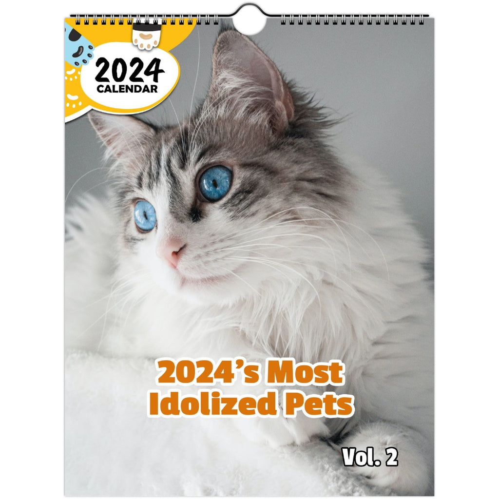 2024's Most Idolized Pets Volume Two: 2024 Wall Calendar (Published)