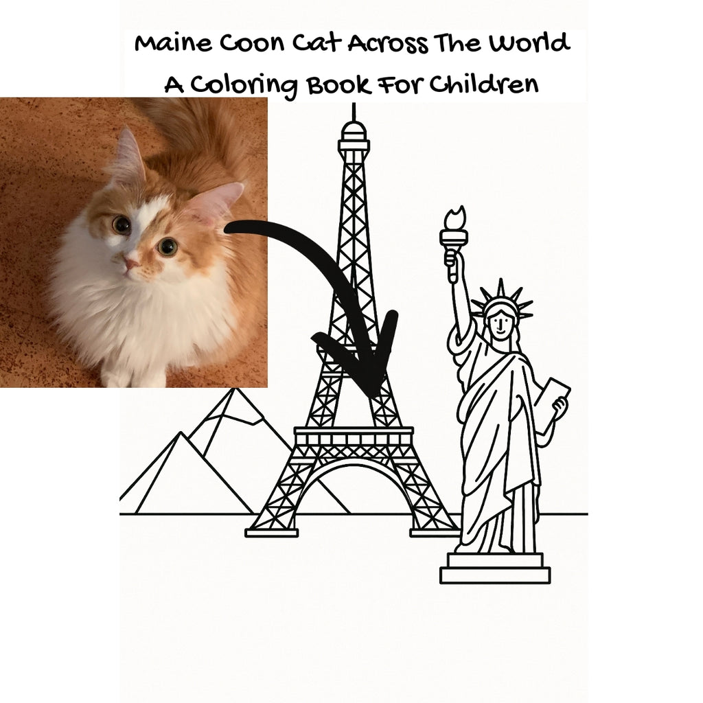 Maine Coon Cat Across The World: A Coloring Book For Children