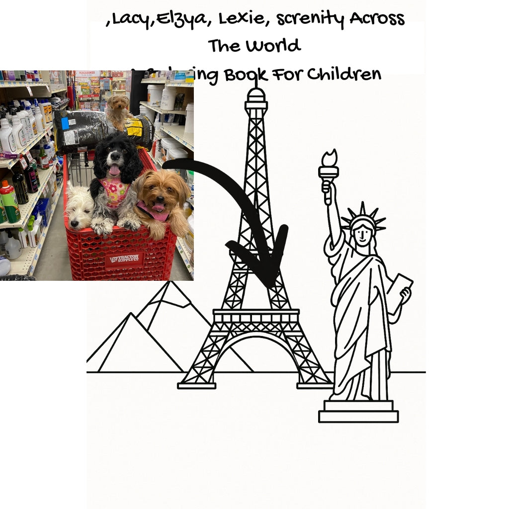 ,Lacy,Elzya, Lexie, screnity Across The World: A Coloring Book For Children