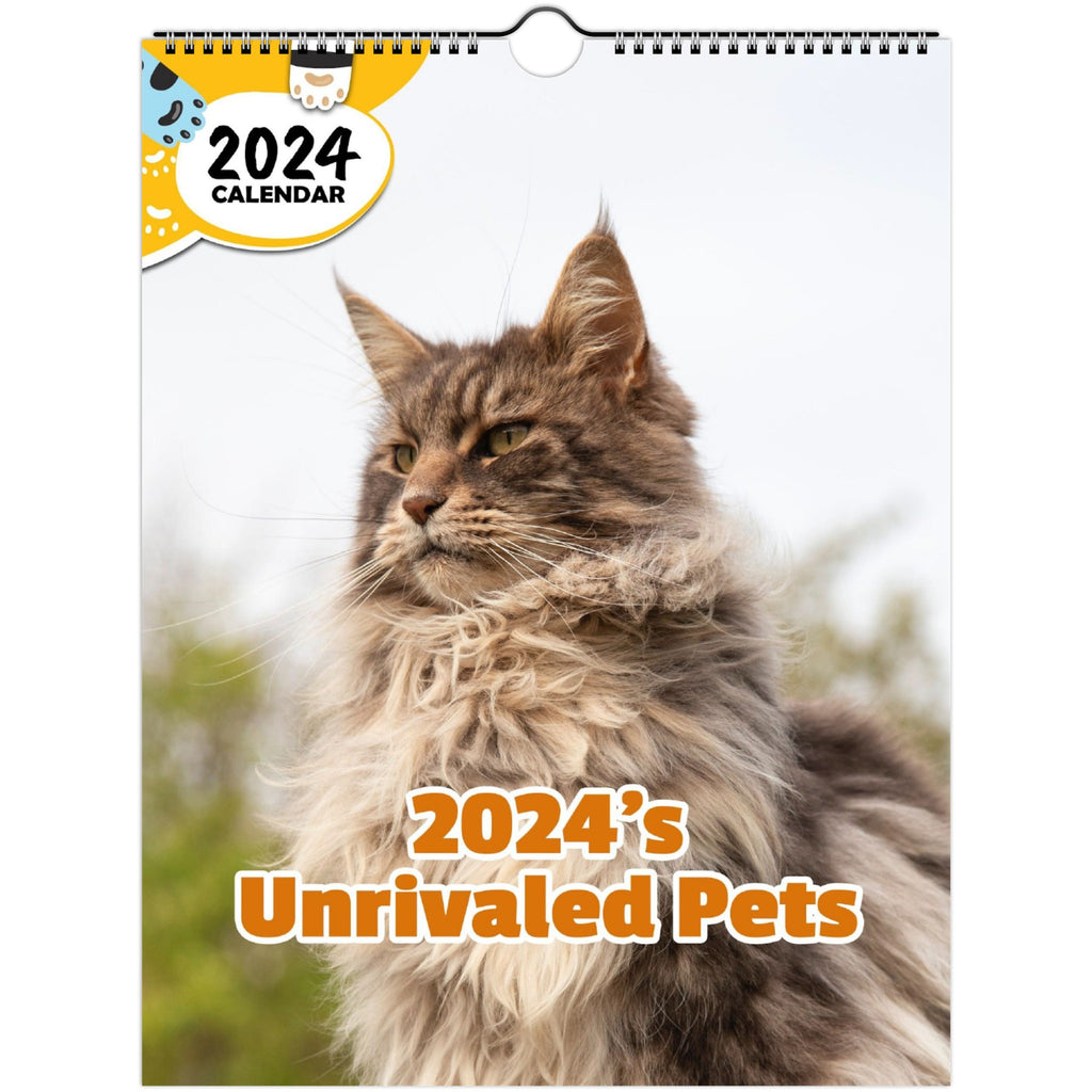 2024's Unrivaled Pets: 2024 Wall Calendar (Published)