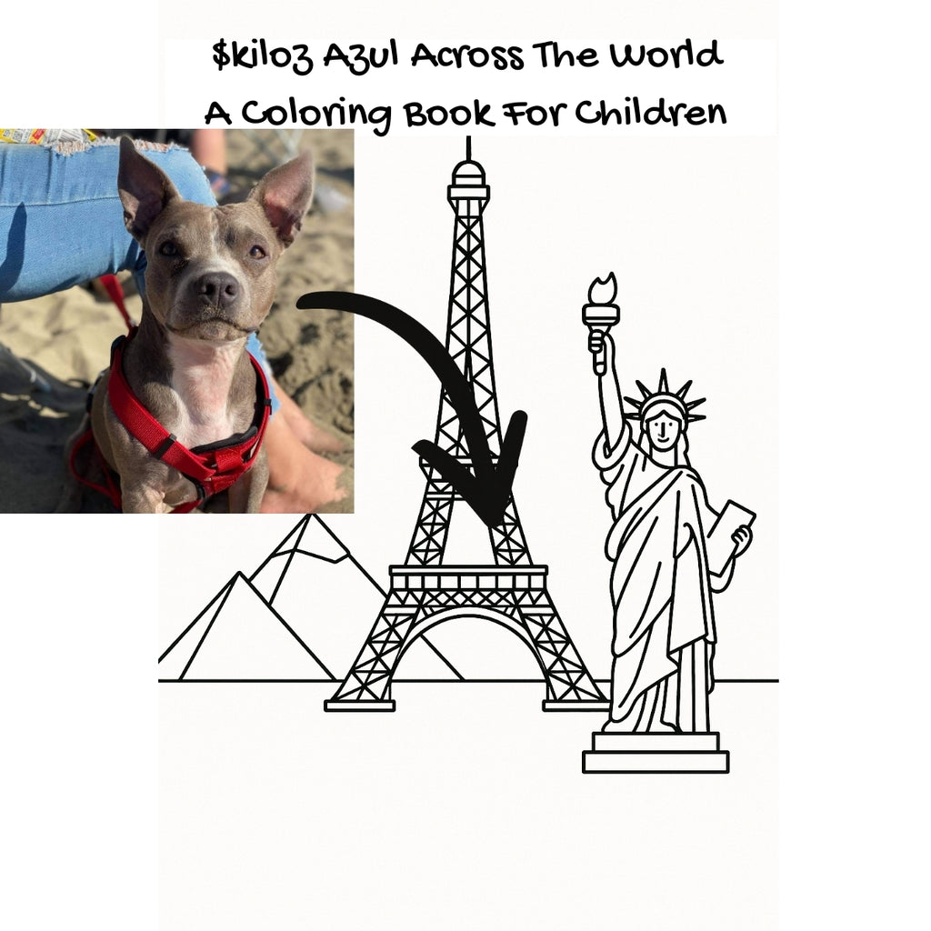 $kiloz Azul Across The World: A Coloring Book For Children