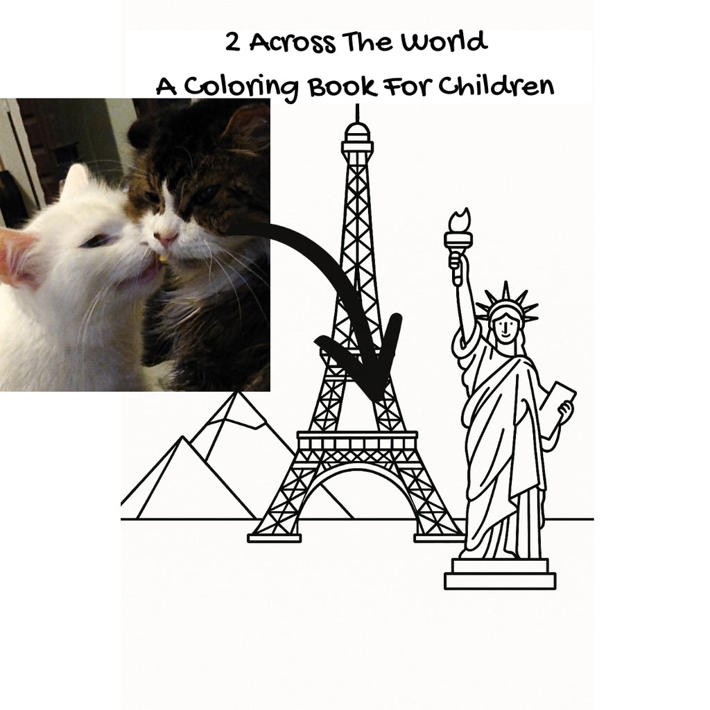 2 Across The World: A Coloring Book For Children