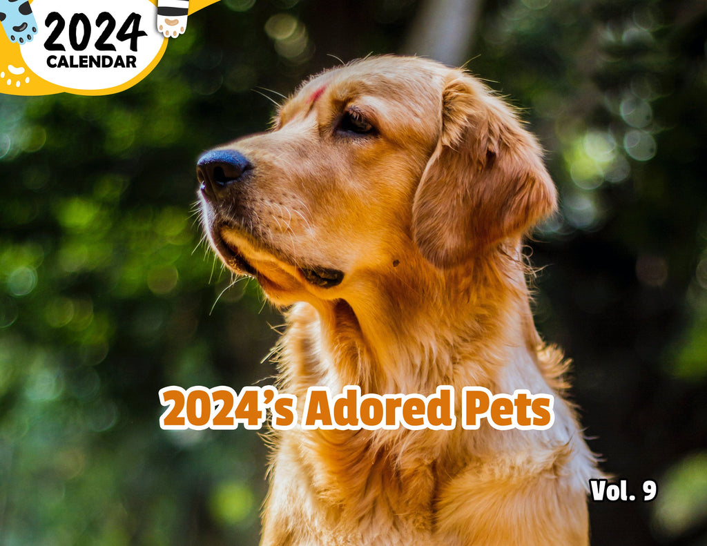 2024's Adored Pets Volume Nine: 2024 Wall Calendar (Published)