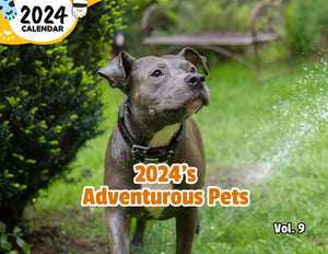2024's Adventurous Pets Volume Nine: 2024 Wall Calendar (Published)