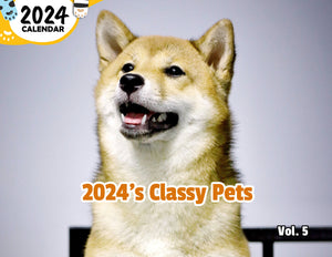 2024's Classy Pets Volume Five: 2024 Wall Calendar (Published)