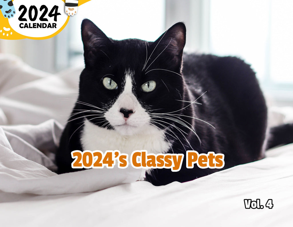 2024's Classy Pets Volume Four: 2024 Wall Calendar (Published)