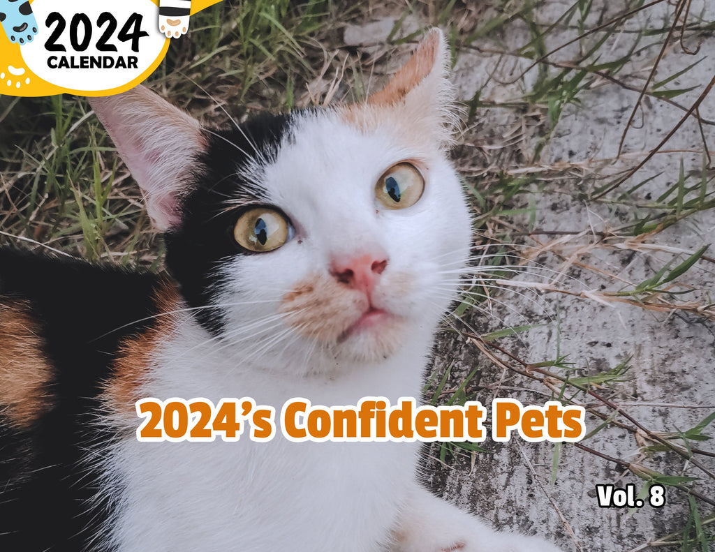 2024's Confident Pets Volume Eight: 2024 Wall Calendar (Published)