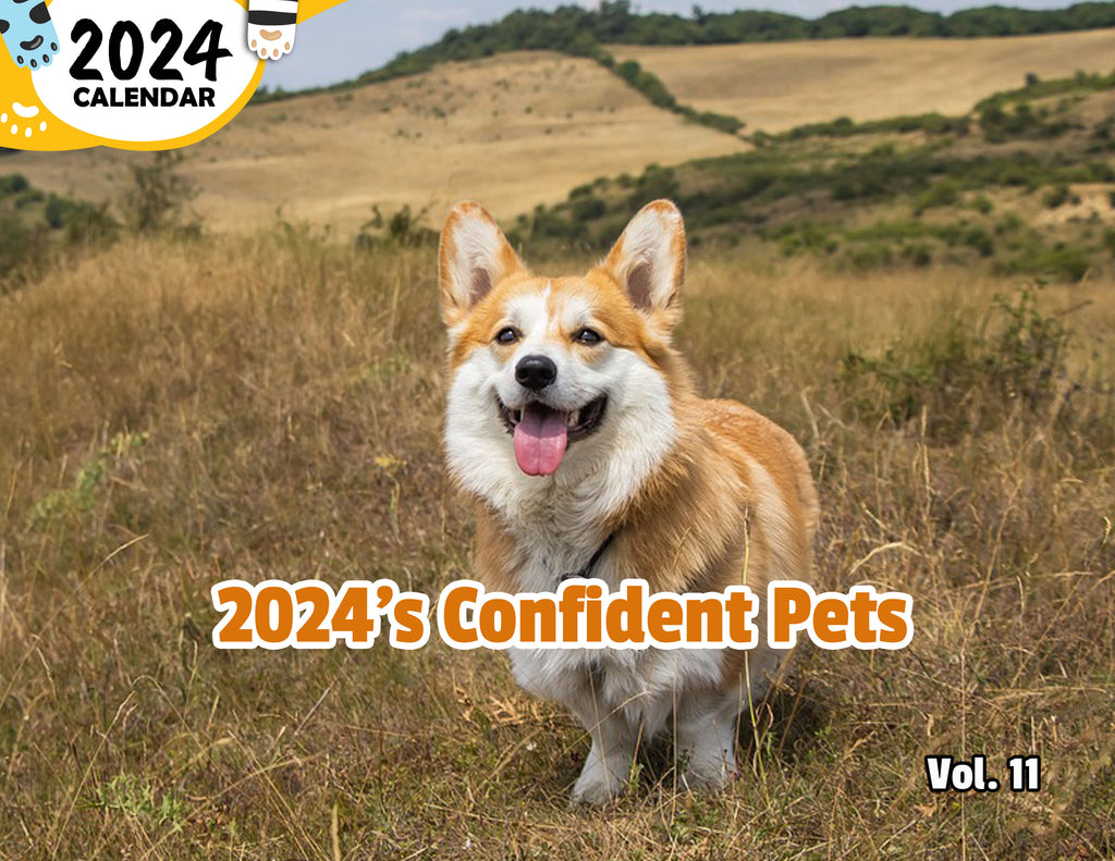 2024's Confident Pets Volume Eleven: 2024 Wall Calendar (Published)