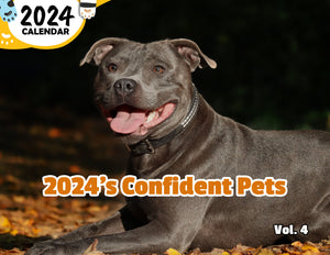 2024's Confident Pets Volume Four: 2024 Wall Calendar (Published)