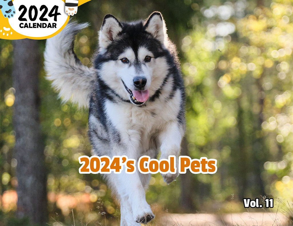 2024's Cool Pets Volume Eleven: 2024 Wall Calendar (Published)