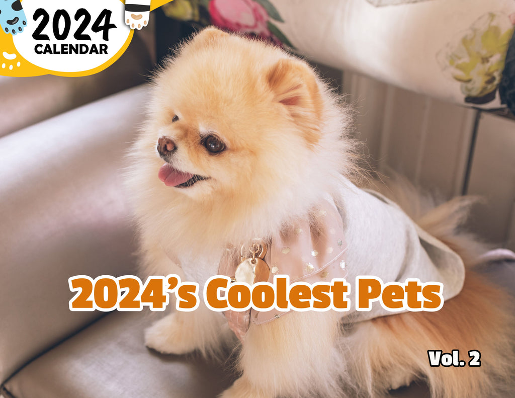 2024's Coolest Pets Volume Two: 2024 Wall Calendar (Published)