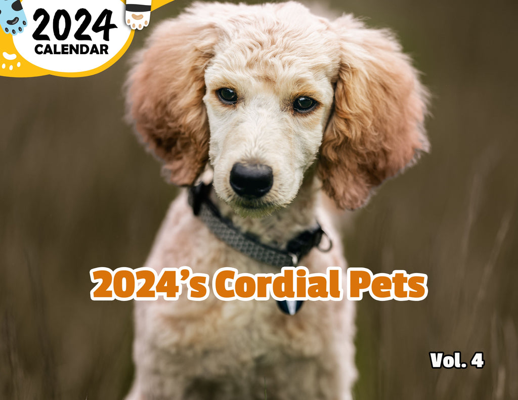 2024's Cordial Pets Volume Four: 2024 Wall Calendar (Published)