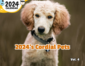 2024's Cordial Pets Volume Four: 2024 Wall Calendar (Published)