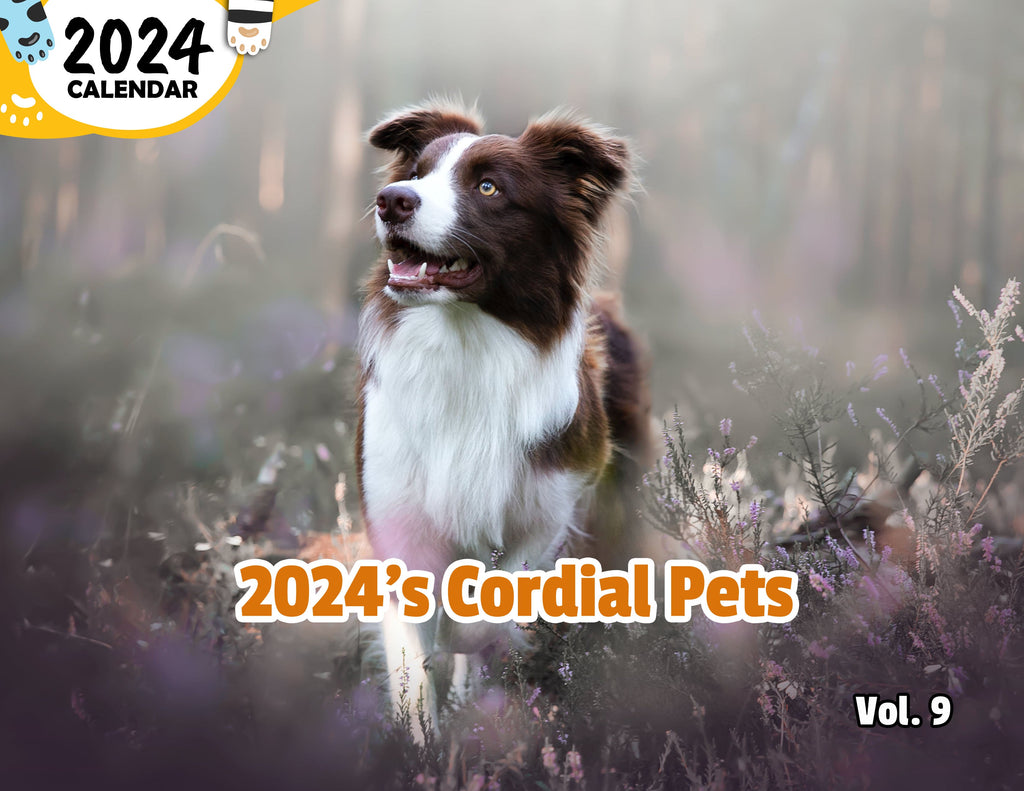 2024's Cordial Pets Volume Nine: 2024 Wall Calendar (Published)