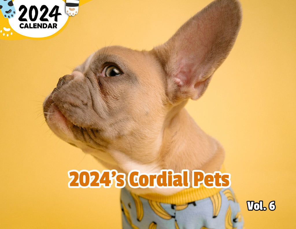 2024's Cordial Pets Volume Six: 2024 Wall Calendar (Published)