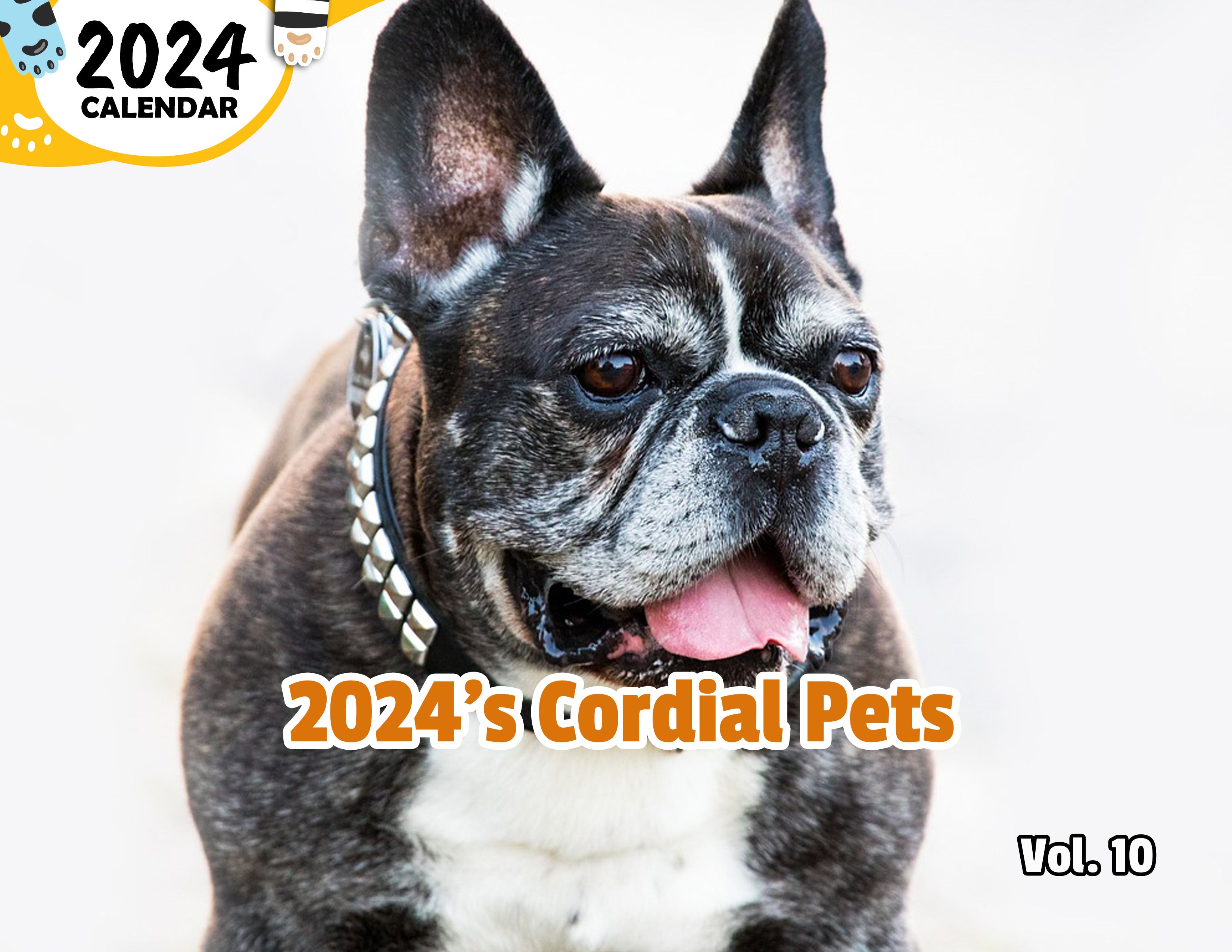 2024's Cordial Pets Volume Ten: 2024 Wall Calendar (Published)