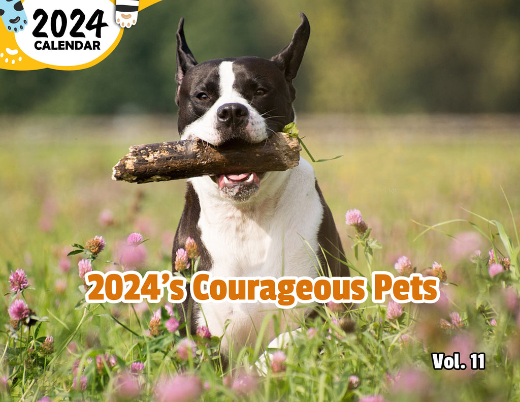 2024's Courageous Pets Volume Eleven: 2024 Wall Calendar (Published)