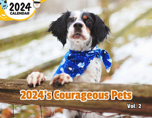 2024's Courageous Pets Volume Two: 2024 Wall Calendar (Published)