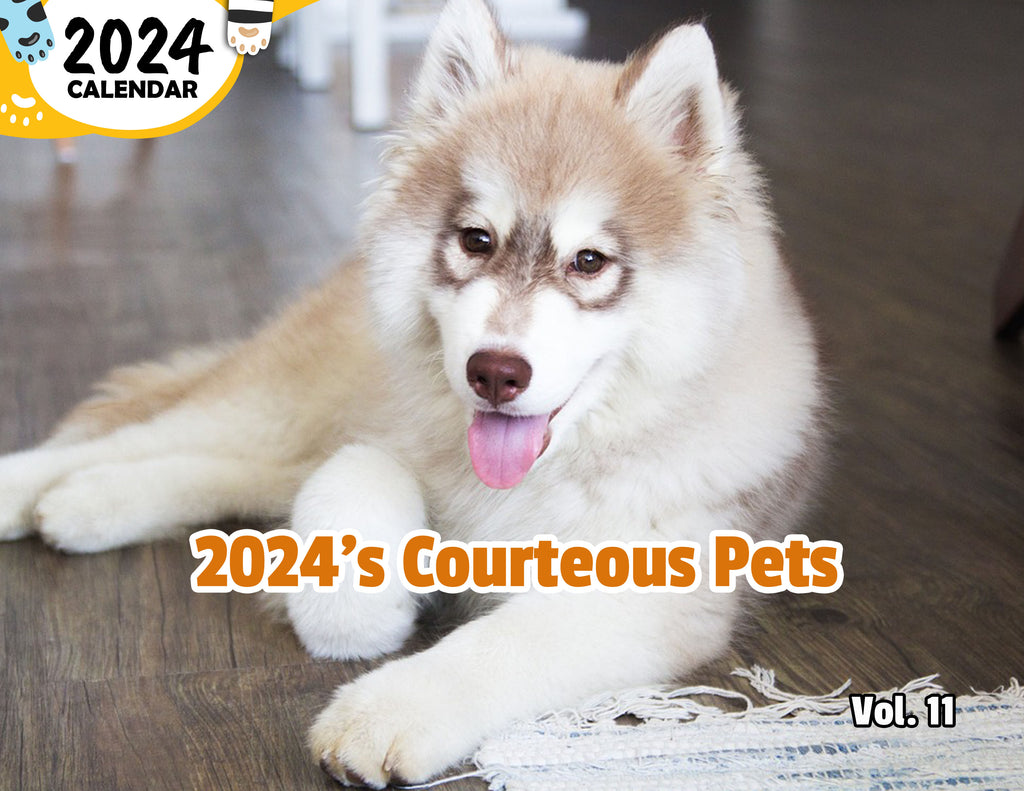 2024's Courteous Pets Volume Eleven: 2024 Wall Calendar (Published)
