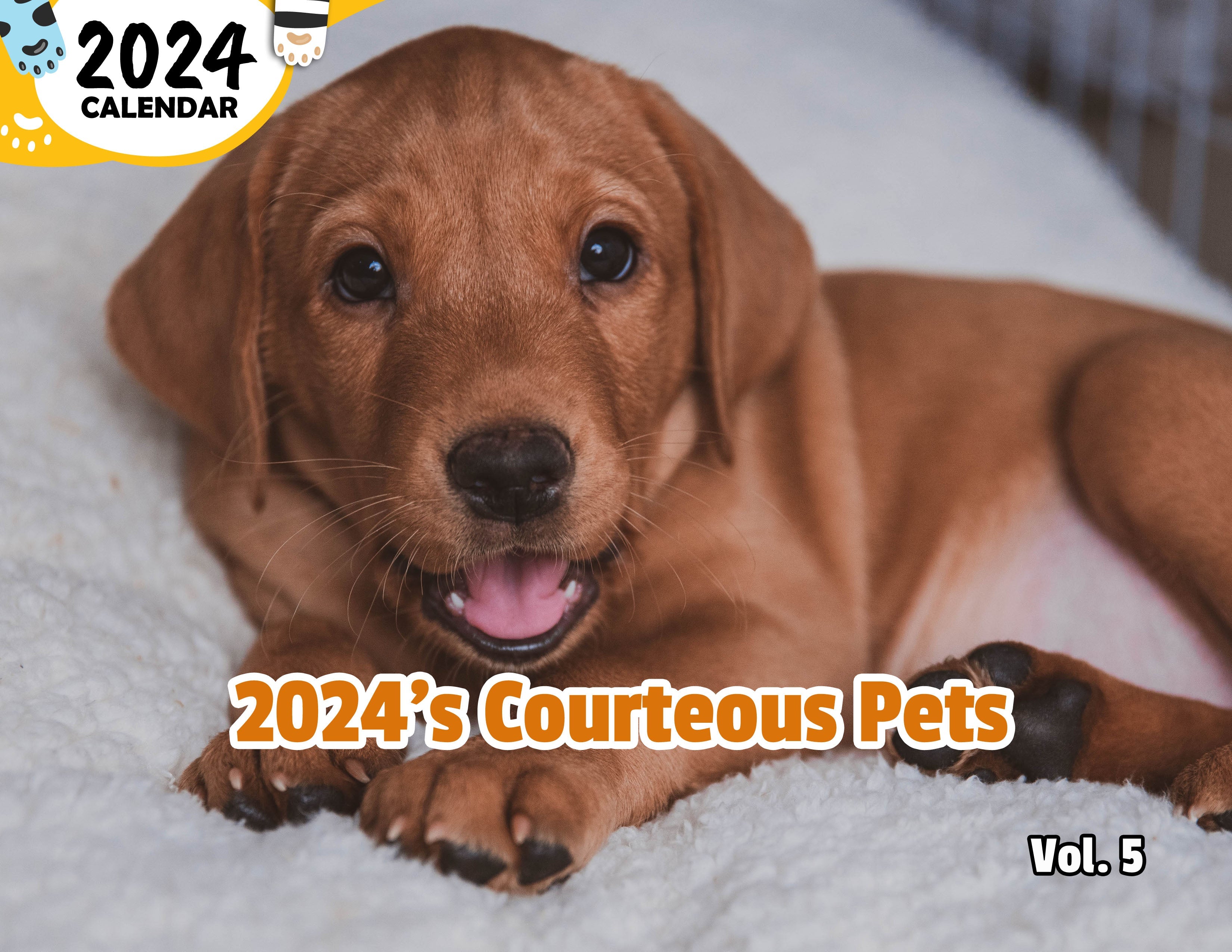 2024's Courteous Pets Volume Five: 2024 Wall Calendar (Published)