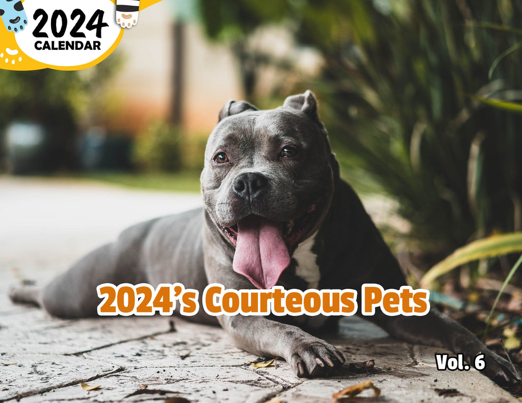 2024's Courteous Pets Volume Six: 2024 Wall Calendar (Published)