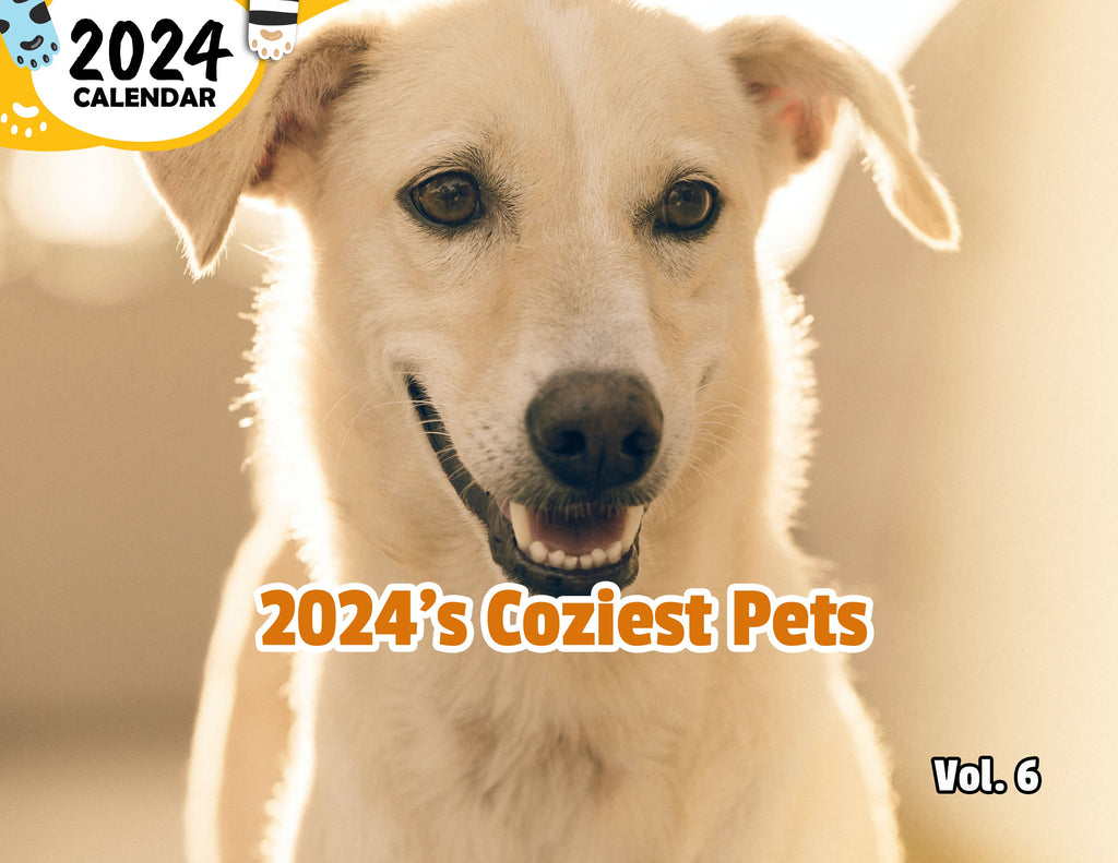 2024's Coziest Pets Volume Six: 2024 Wall Calendar (Published)