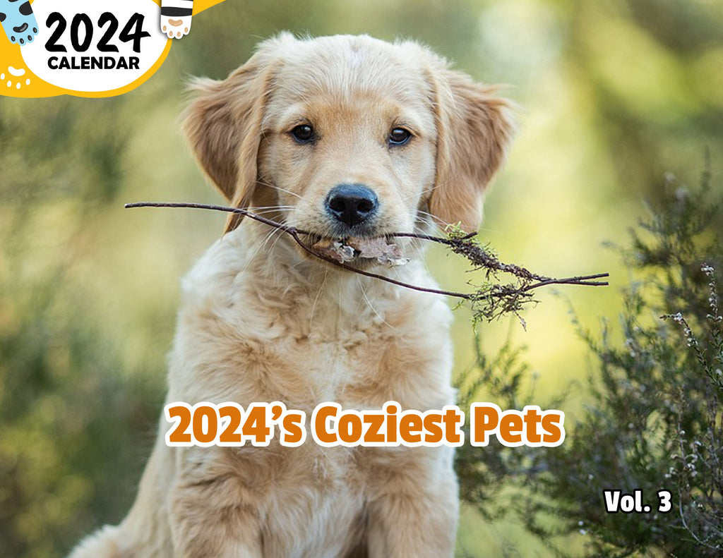 2024's Coziest Pets Volume Three: 2024 Wall Calendar (Published)