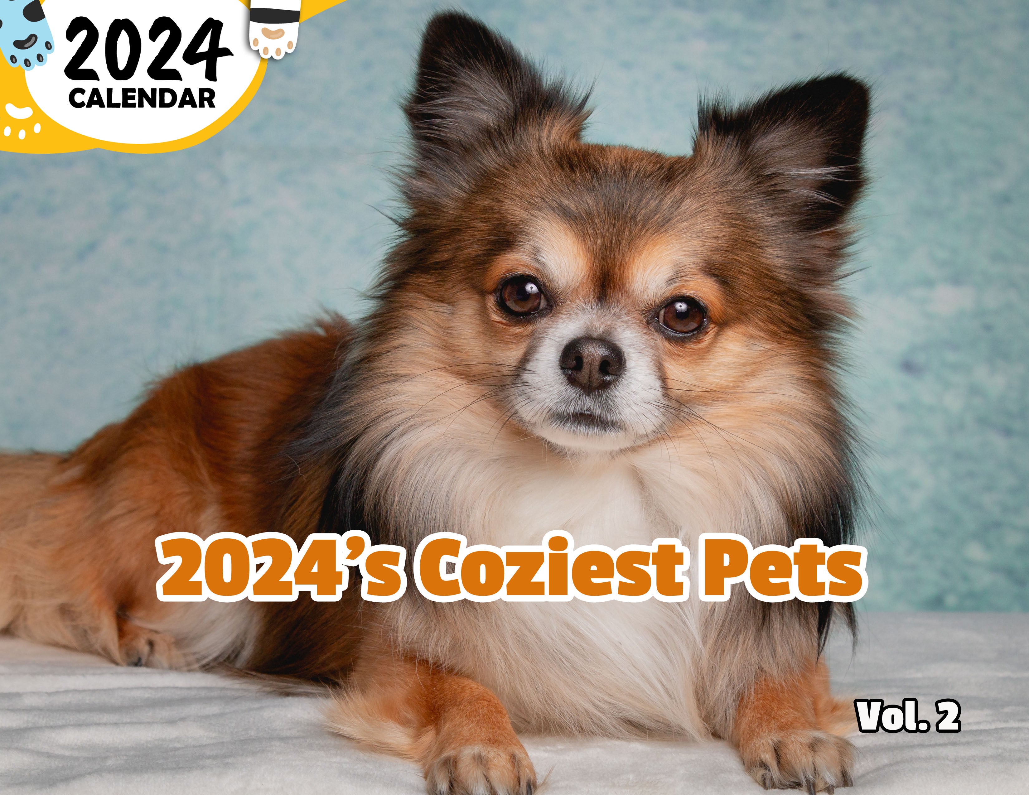 2024's Coziest Pets Volume Two: 2024 Wall Calendar (Published)