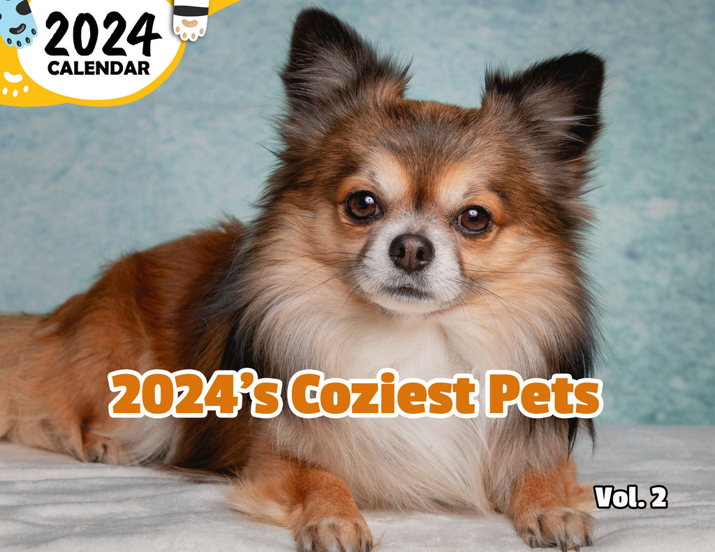 2024's Coziest Pets Volume Two: 2024 Wall Calendar (Published)