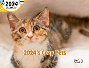 2024's Cozy Pets Volume Eight: 2024 Wall Calendar (Published)