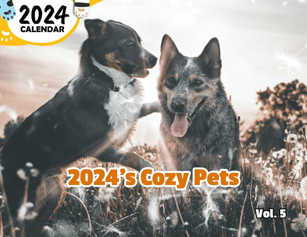 2024's Cozy Pets Volume Five: 2024 Wall Calendar (Published)