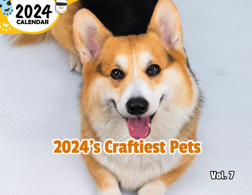 2024's Craftiest Pets Volume Seven: 2024 Wall Calendar (Published)