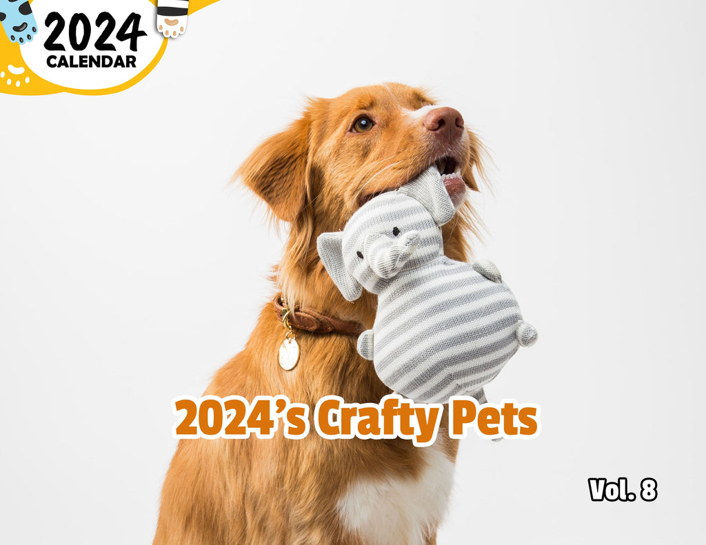 2024's Crafty Pets Volume Eight: 2024 Wall Calendar (Published)