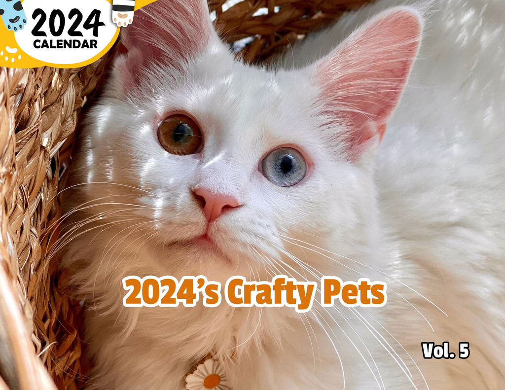 2024's Crafty Pets Volume Five: 2024 Wall Calendar (Published)