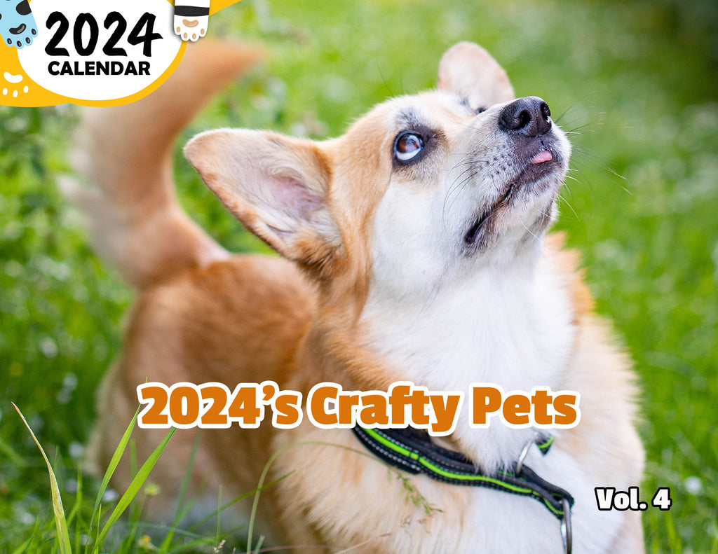2024's Crafty Pets Volume Four: 2024 Wall Calendar (Published)