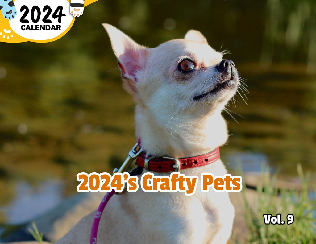2024's Crafty Pets Volume Nine: 2024 Wall Calendar (Published)